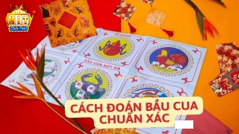Cách đoán bầu cua tại Hitclub chuẩn xác nhất